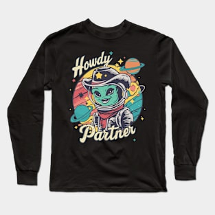 Space Cowboy Greeting: Intergalactic Rodeo Long Sleeve T-Shirt